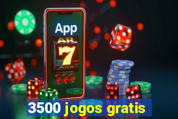 3500 jogos gratis